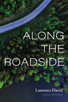 Along the Roadside B0FBFN445F Book Cover