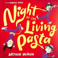 Night of the Living Pasta 1761211943 Book Cover