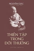 Thien Tap Trong Doi Song Thuong 1986950913 Book Cover