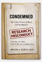 Condemned: The Taboo Science of Race and Intelligence B0GQPMCYP7 Book Cover