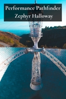 Performance Pathfinder: Optimizing Systems for Peak Efficiency in the Ever-Changing Technological Terrain B0DV5P1TWG Book Cover