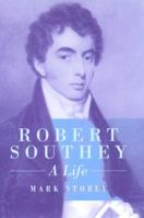 Robert Southey: A Life 0198112467 Book Cover