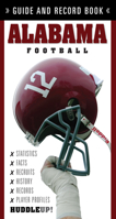 Alabama Football: Guide and Record Book 1600781837 Book Cover
