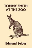 Tommy Smith at the Zoo 159915465X Book Cover