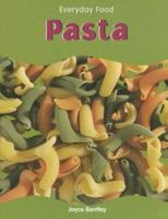 Pasta (Everyday Food) 1593892217 Book Cover