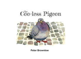The Coo-less Pigeon 1067665366 Book Cover