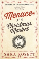Menace at the Christmas Market 0998253545 Book Cover
