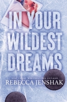 In Your Wildest Dreams: Special Edition 1951815580 Book Cover