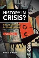 History in Crisis? Recent Directions in Historiography 0131835521 Book Cover