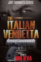The Italian Vendetta 1937801810 Book Cover