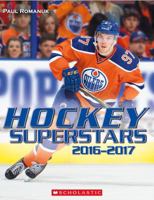 Hockey Superstars 2016-2017 1443148849 Book Cover