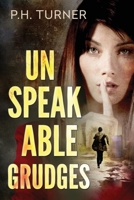 Unspeakable Grudges 0996844546 Book Cover