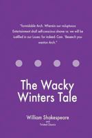 The Wacky Winters Tale 1547098058 Book Cover