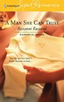 A Man She Can Trust 0373713274 Book Cover