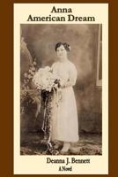 Anna: American Dream 1537022202 Book Cover