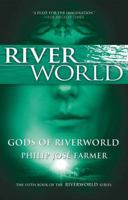 The Gods of Riverworld 042507448X Book Cover