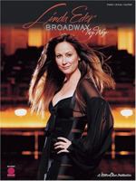 Linda Eder - Broadway My Way 1575606321 Book Cover
