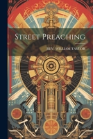 Street Preaching 1021258199 Book Cover