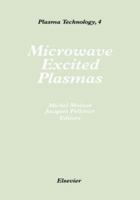 Microwave Excited Plasmas (Plasma Technology) (Plasma Technology) 0444888152 Book Cover