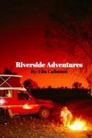 Riverside Adventures 0359739997 Book Cover