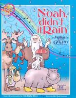 Noah, Didn't It Rain