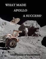 What Made Apollo a Success? 1495444473 Book Cover