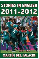 Stories in English 2011-2012: My Football Stories Book 1 1542468620 Book Cover