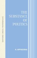 The Substance of Politics 0195656334 Book Cover