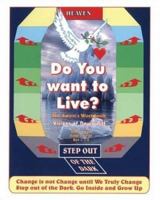 Do you want to Live? 1412056233 Book Cover