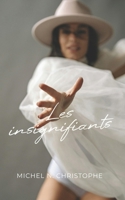 Les insignifiants (French Edition) B0FCMRZ32Z Book Cover