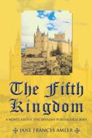 The Fifth Kingdom 1462052975 Book Cover