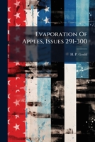 Evaporation Of Apples, Issues 291-300... 1274644232 Book Cover