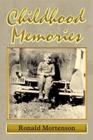 Childhood Memories 1984575392 Book Cover