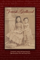 A Jewish Girlhood in Berlin, 1859-1879: A Memoir 0557721253 Book Cover