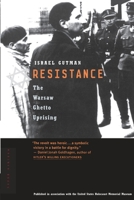 Resistance: The Warsaw Ghetto Uprising 0395601991 Book Cover