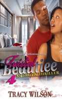 Twisted Beautiee 4 : An Erotic Thriller 1733179208 Book Cover