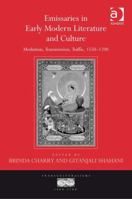 Emissaries in Early Modern Literature and Culture (Transculturalisms, 1400-1700) 0754662071 Book Cover