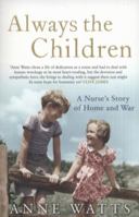 Always the Children 1847397891 Book Cover