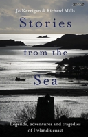 Stories from the Sea: Ireland’s Coastal Stories and History [Working Subtitle] 1788492056 Book Cover