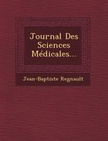 Journal Des Sciences Medicales... 1249484952 Book Cover