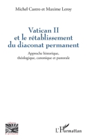Vatican II et le rétablissement du diaconat permanent: Approche historique, théologique, canonique et pastorale (Religions Et Spiritualité) (French Edition) 2336481065 Book Cover