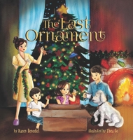 The Last Ornament 1777760585 Book Cover