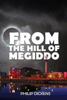 From the Hill of Megiddo 1718611595 Book Cover