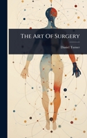 The Art Of Surgery 102482828X Book Cover