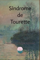 Síndrome de Tourette (Spanish Edition) 6124866625 Book Cover