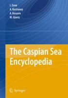 The Caspian Sea Encyclopedia 3642115233 Book Cover