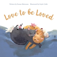Love to be Loved 195579121X Book Cover