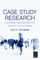 Case Study Research: Core Skills in Using 15 Genres 1785604619 Book Cover