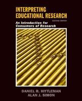 Interpreting Educational Research: An Introduction for Consumers of Research 0130128597 Book Cover
