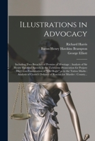 Illustrations in Advocacy 1014182700 Book Cover